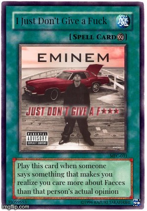 I Just Dont Give A Fuck Spell Card Imgflip