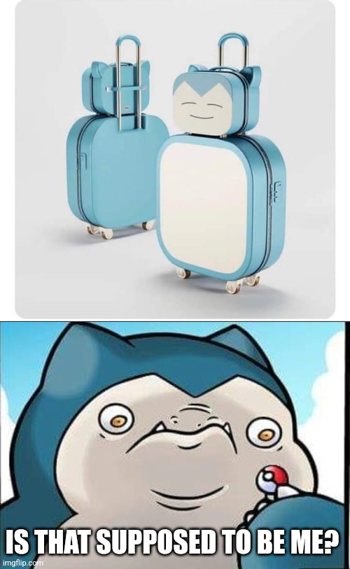 SNORLAX IS CONFUSED | IS THAT SUPPOSED TO BE ME? | image tagged in angry snorlax,snorlax,pokemon,pokemon memes | made w/ Imgflip meme maker