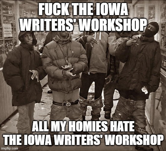 Fuck All My Homies Hate Template Imgflip