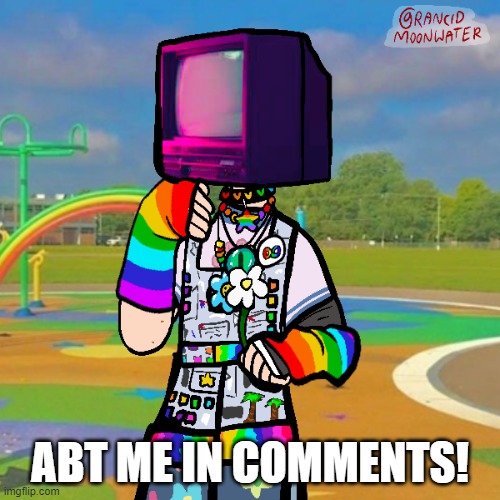 :D | ABT ME IN COMMENTS! | made w/ Imgflip meme maker