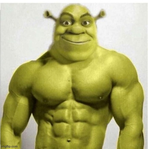 Image Tagged In Sexy Shrek Imgflip