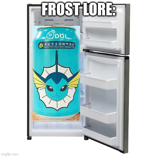 Cheese flavored sparkling water | FROST LORE: | made w/ Imgflip meme maker