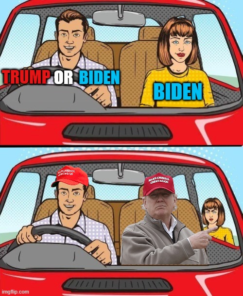 Hit the road Jack and don't you come back, no more, no more, no more, no more | BIDEN; TRUMP; OR; BIDEN | image tagged in meme,trump,biden,hit the road jack,just for fun,politics | made w/ Imgflip meme maker