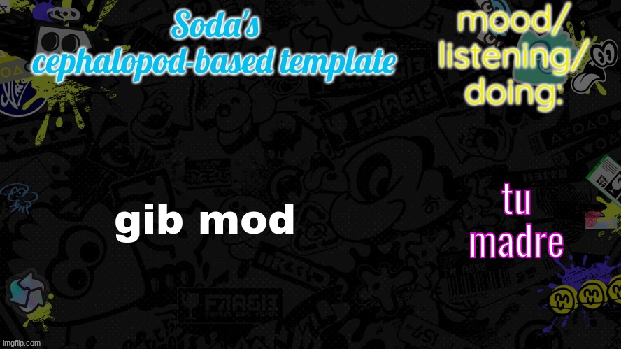 funii squid game temp | gib mod; tu madre | image tagged in funii squid game temp | made w/ Imgflip meme maker