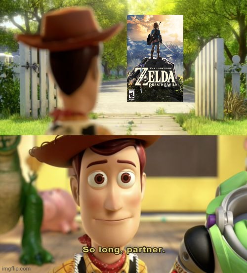 If you know you know | image tagged in zelda,the legend of zelda breath of the wild,so long partner,memes,rip | made w/ Imgflip meme maker