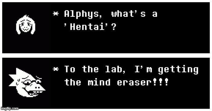 Alphys What S A Hentai Imgflip