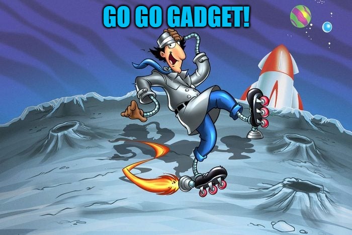 GO GO GADGET! | made w/ Imgflip meme maker