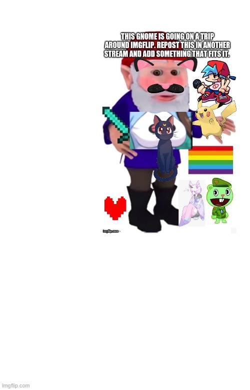 uwu gnome | image tagged in weird,chain,keep it going | made w/ Imgflip meme maker