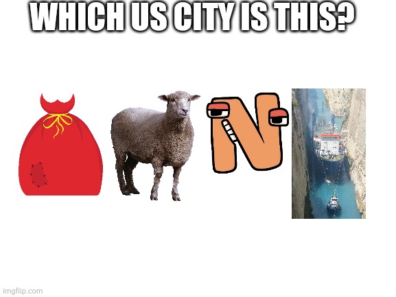 Anyone? 10 upvotes for the first | WHICH US CITY IS THIS? | image tagged in blank white template,us city,you can do it,riddle me this | made w/ Imgflip meme maker