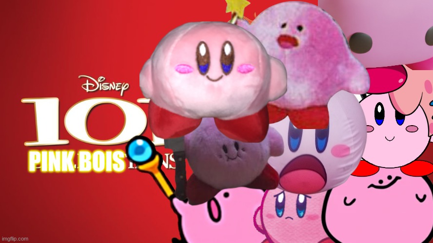 101 Pink Bois The movie | PINK BOIS | image tagged in kirby,movies,memes,funny,101 | made w/ Imgflip meme maker