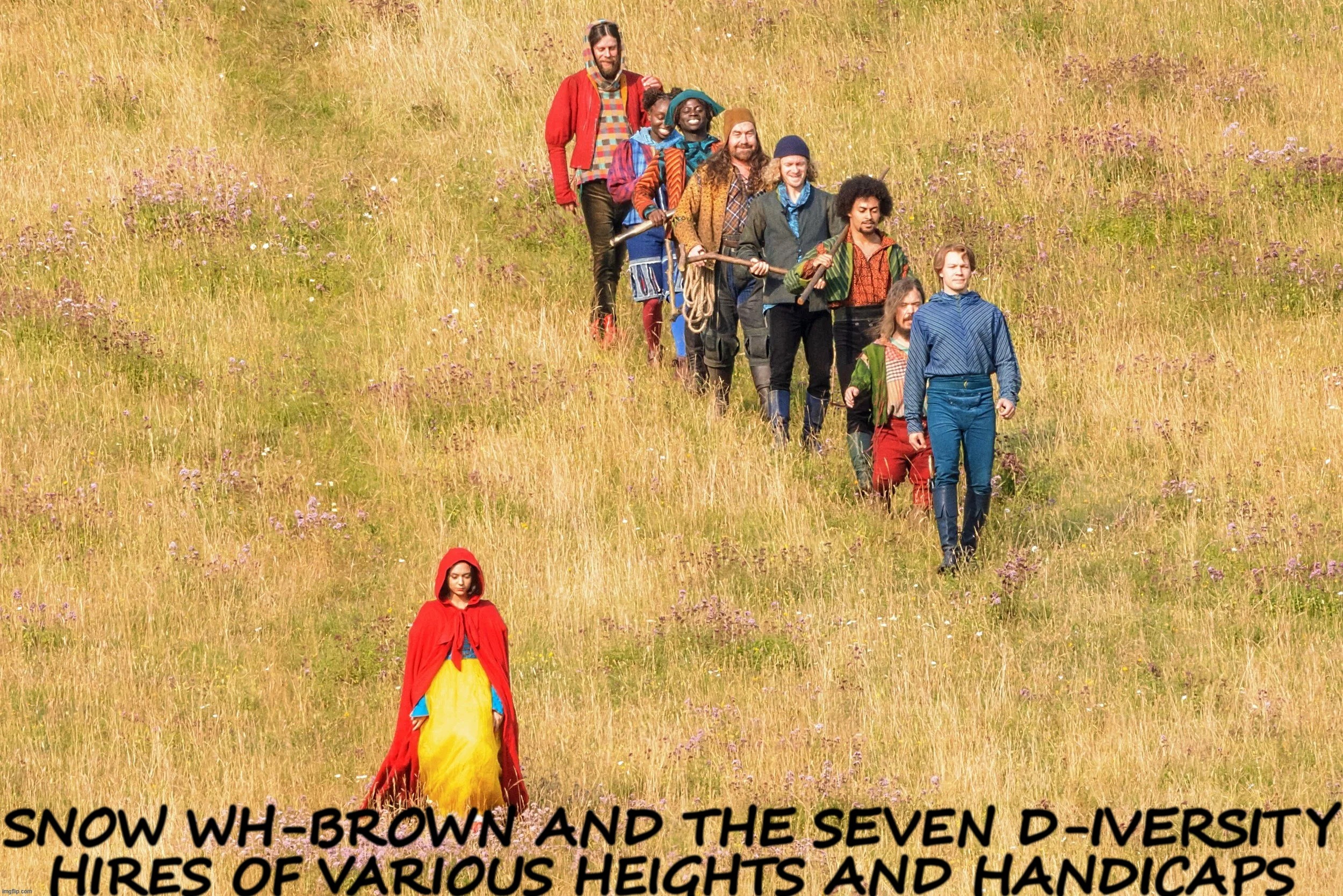 Snow Brown and the Seven Diversity Hires | image tagged in diversity,ridiculous,snow white | made w/ Imgflip meme maker