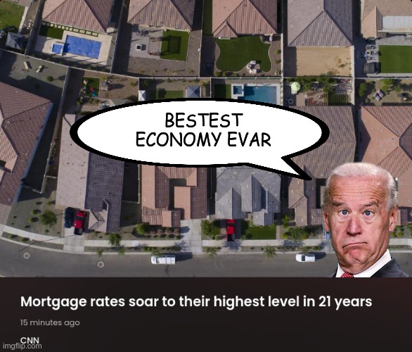 He's doing a fine job, for his real bosses | BESTEST ECONOMY EVAR | image tagged in joe biden,corruption,traitor | made w/ Imgflip meme maker