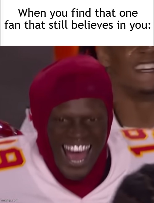 Waller for this guy ... | When you find that one fan that still believes in you: | image tagged in white background,kadarius toney smiling,nfl,nfl memes,new york giants,giants | made w/ Imgflip meme maker