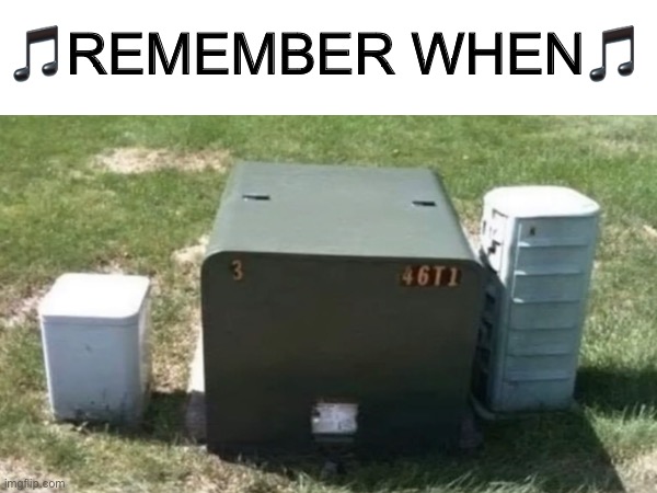 *sudden nostalgia* | 🎵REMEMBER WHEN🎵 | image tagged in childhood,nostalgia,remember | made w/ Imgflip meme maker