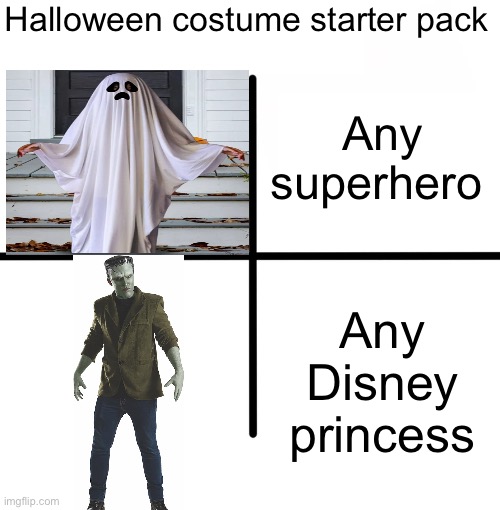 These are the most generic halloween costumes | Halloween costume starter pack; Any superhero; Any Disney princess | image tagged in memes,blank starter pack | made w/ Imgflip meme maker
