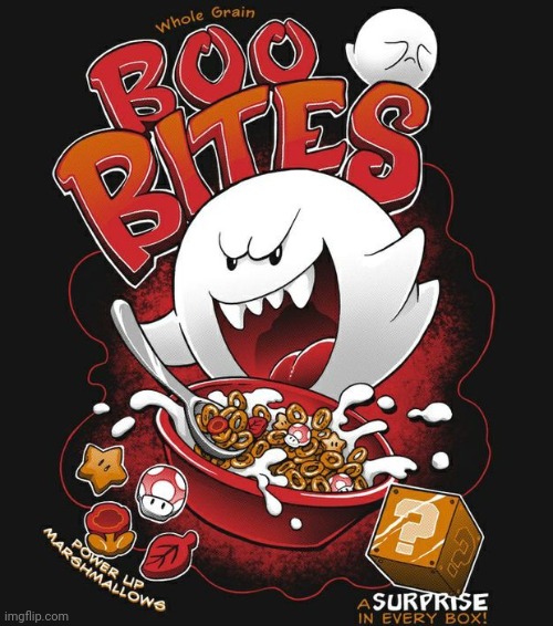 I WOULD BUY THAT | image tagged in super mario bros,boo,cereal,spooktober | made w/ Imgflip meme maker