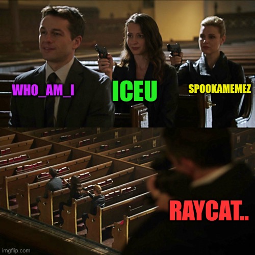 Raydog is Back after 3 years Also This is my 2nd account and for the past 3 years I been posting memes on reddit till this day I | WHO_AM_I; SPOOKAMEMEZ; ICEU; RAYCAT.. | image tagged in assassination chain,memes,i'm back,raydog,raycat | made w/ Imgflip meme maker