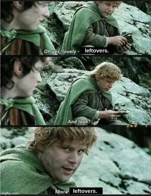 When u ask mom what's for dinner | image tagged in moms,what's for dinner,dinner,lotr,frodo and sam | made w/ Imgflip meme maker