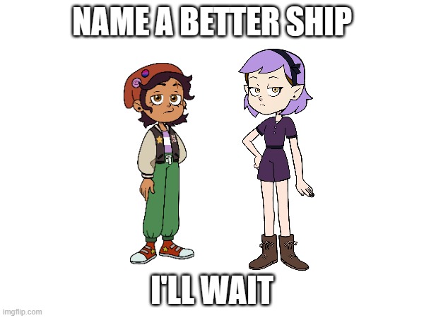 i'll wait | NAME A BETTER SHIP; I'LL WAIT | image tagged in amity,x,luz | made w/ Imgflip meme maker