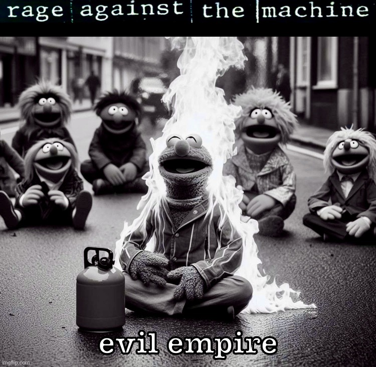Muppets on Parade | evil empire | image tagged in rage against the machine,memes,muppets,suicide,protesters,album | made w/ Imgflip meme maker