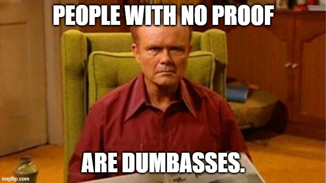 Red Forman Dumbass Imgflip