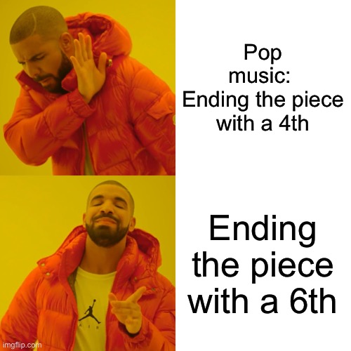 Violin Pop | Pop music: 
Ending the piece with a 4th; Ending the piece with a 6th | image tagged in memes,drake hotline bling | made w/ Imgflip meme maker
