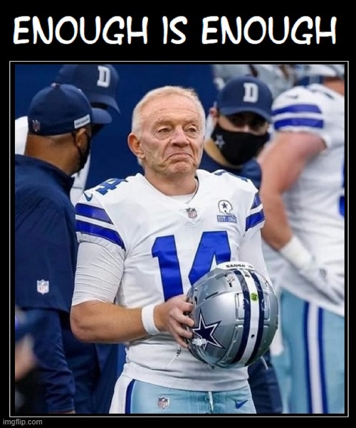 Jerry Jones speaks out about Cowboys humiliating loss | image tagged in vince vance,dallas cowboys,jerry jones,nfl,sports,memes | made w/ Imgflip meme maker