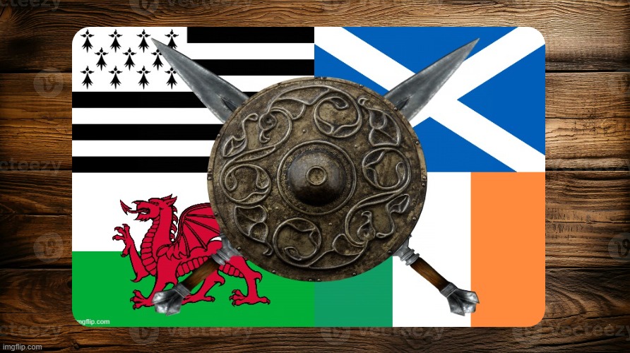 celts | image tagged in celts,brittany,scotland,wales,ireland | made w/ Imgflip meme maker