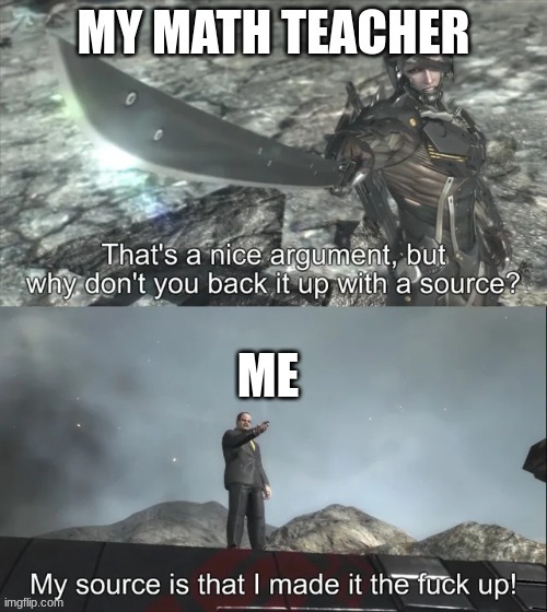 math class be like | image tagged in meme,funny,viral | made w/ Imgflip meme maker