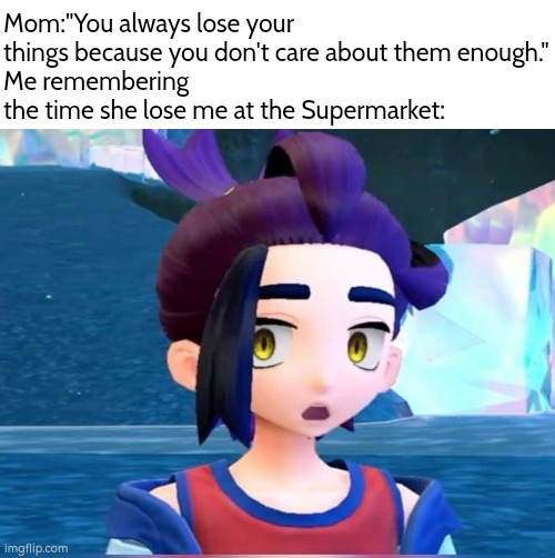 Wait a minute... Wait a minute! | Mom:"You always lose your things because you don't care about them enough."
Me remembering the time she lose me at the Supermarket: | image tagged in memes,funny,lose | made w/ Imgflip meme maker