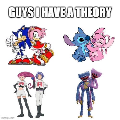 Guys I have a theory | GUYS I HAVE A THEORY | image tagged in matpat,sonic the hedgehog,lilo and stitch,pokemon,poppy playtime | made w/ Imgflip meme maker