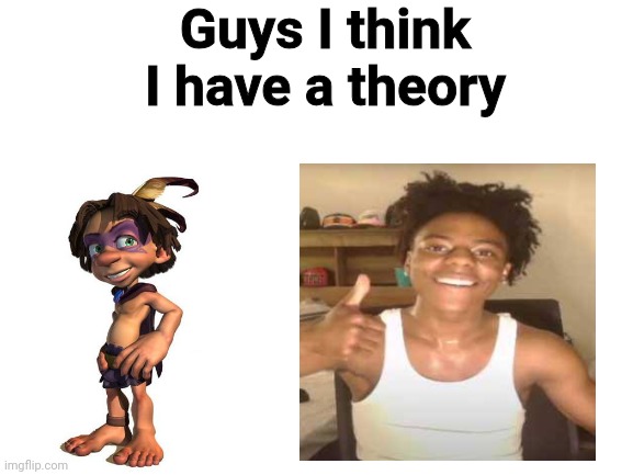 It's him | Guys I think I have a theory | image tagged in ishowspeed,game theory,matpat | made w/ Imgflip meme maker