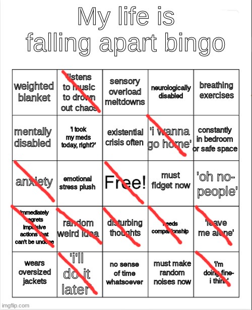 bingo | image tagged in my life is falling apart bingo | made w/ Imgflip meme maker