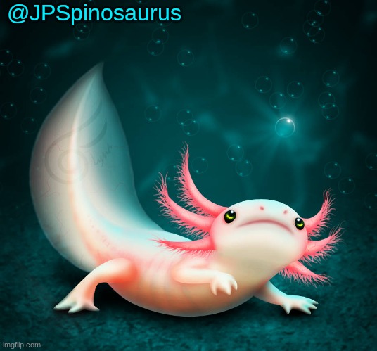 High Quality JPSpinosaurus's axolotl announcement temp Blank Meme Template