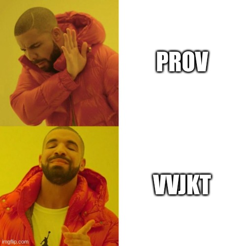 Drake Blank | PROV; VVJKT | image tagged in drake blank | made w/ Imgflip meme maker
