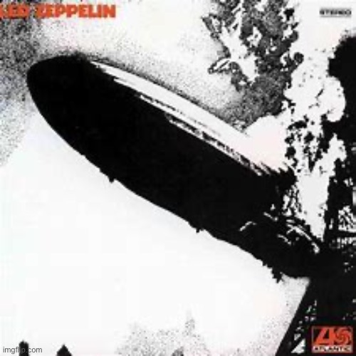 Led Zeppelin | image tagged in led zeppelin | made w/ Imgflip meme maker