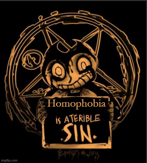 Wanted to use my new temp here | Homophobia | image tagged in x is a terrible sin | made w/ Imgflip meme maker