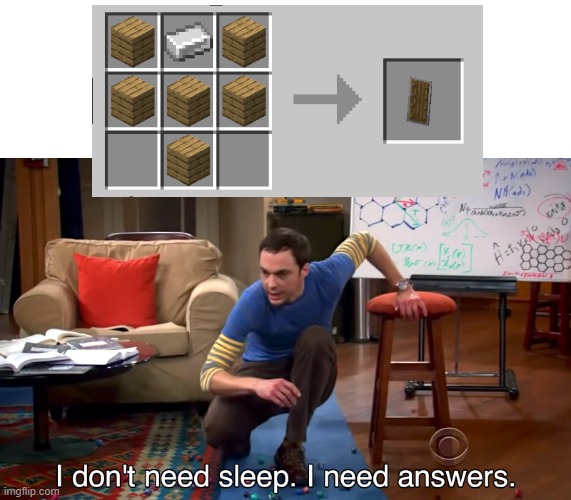 like why?? | image tagged in i don't need sleep i need answers | made w/ Imgflip meme maker