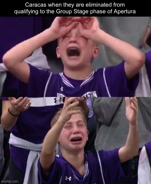 How painful is it? | Caracas when they are eliminated from qualifying to the Group Stage phase of Apertura | image tagged in northwestern crying kid | made w/ Imgflip meme maker