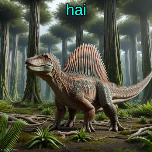 JPSpinosaurus (by ai) | hai | image tagged in jpspinosaurus by ai | made w/ Imgflip meme maker