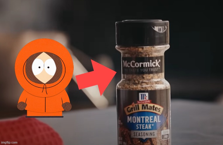 when did Kenny get his own Seasoning? | image tagged in funny,south park,cartoon,adult animation,adult cartoon | made w/ Imgflip meme maker