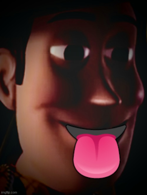 sex toy story | 👅 | image tagged in freaky staring woody | made w/ Imgflip meme maker