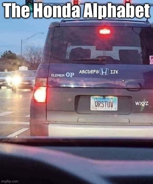 Alphabet | The Honda Alphabet | image tagged in honda,alphabet | made w/ Imgflip meme maker