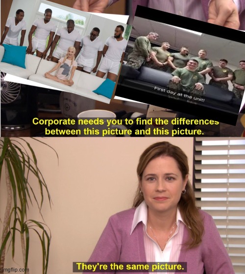 Welcome to the Army | image tagged in memes,they're the same picture | made w/ Imgflip meme maker