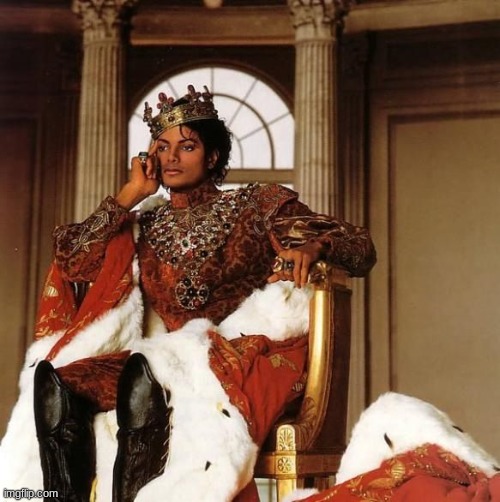 The true king | image tagged in michael jackson throne | made w/ Imgflip meme maker
