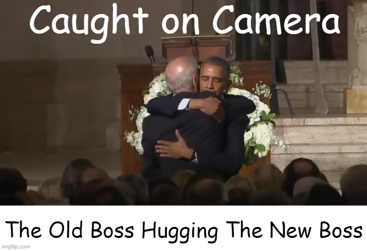 Puppet & His Master | Caught on Camera; The Old Boss Hugging The New Boss | image tagged in political,joe biden,barack obama,partners in crime,boss,puppet | made w/ Imgflip meme maker