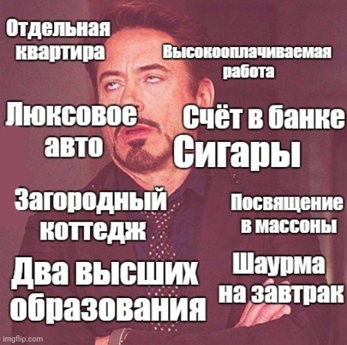 -Just realized dreams into the reality. | image tagged in foreigner,in soviet russia,wealth,rich men laughing,tony stark,face you make robert downey jr | made w/ Imgflip meme maker
