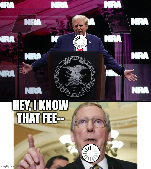 He stood there, unable to speak and could only shake his head FOR 35 SECONDS. | HEY, I KNOW THAT FEE-- | image tagged in memes,mitch mcconnell | made w/ Imgflip meme maker