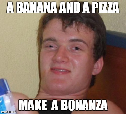 banana pizza!