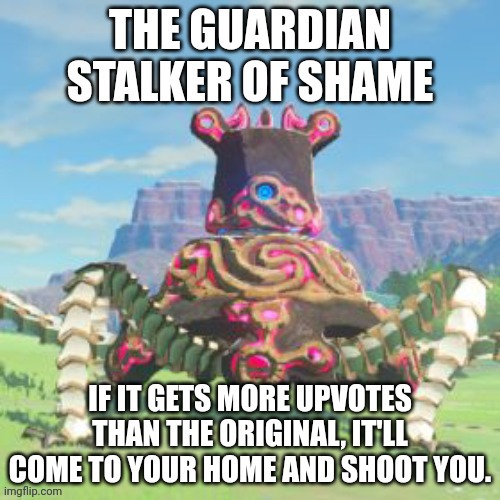 The Guardian Stalker Of Shame Imgflip